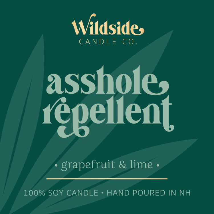 asshole repellent