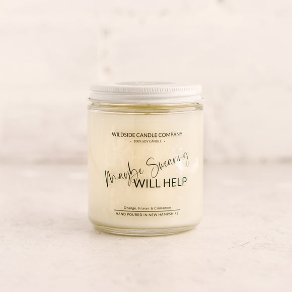 Maybe Swearing Will Help Soy Candle