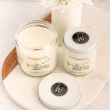 My Dog and I Talk Shit About You  Hand Poured Soy Candle